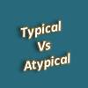 Atypical antipsychotics vs typical antipsychotics